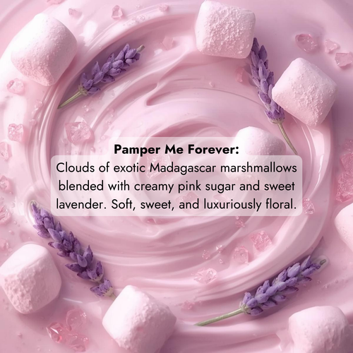Pamper Me Forever